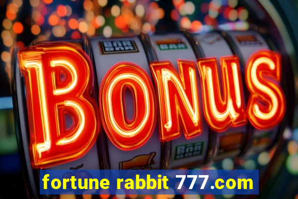 fortune rabbit 777.com